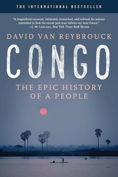 Congo: The Epic History of a People