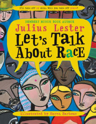 Title: Let's Talk About Race, Author: Julius Lester