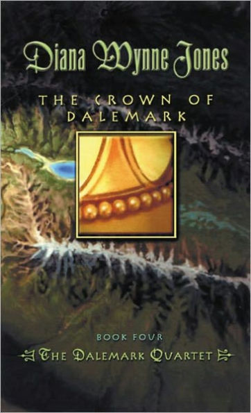 The Crown of Dalemark (Dalemark Quartet #4)