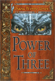 Title: Power of Three, Author: Diana Wynne Jones