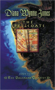 Title: The Spellcoats (Dalemark Quartet #3), Author: Diana Wynne Jones