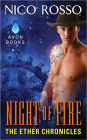 Night of Fire: The Ether Chronicles