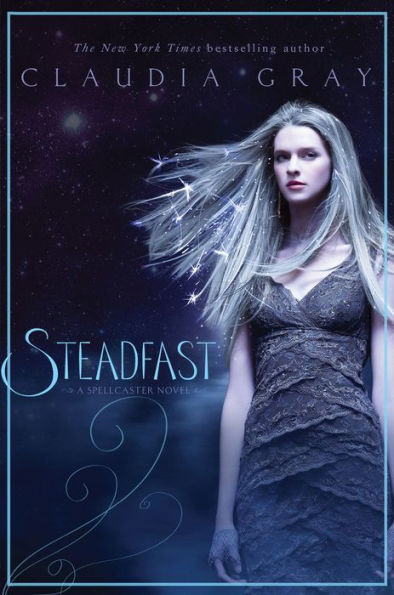 Steadfast (Spellcaster Series #2)