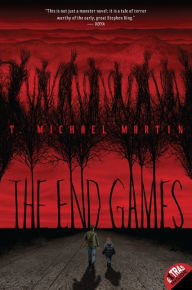 Title: The End Games, Author: T. Michael Martin