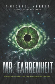 Title: Mr. Fahrenheit, Author: T. Michael Martin