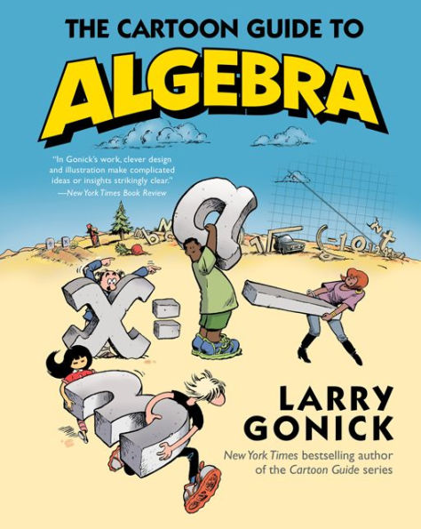 The Cartoon Guide to Algebra