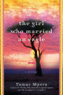 The Girl Who Married an Eagle: A Mystery