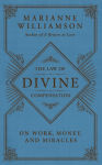 Alternative view 2 of The Law of Divine Compensation: On Work, Money, and Miracles