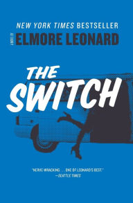 Title: The Switch, Author: Elmore Leonard