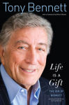 Alternative view 1 of Life Is a Gift: The Zen of Bennett