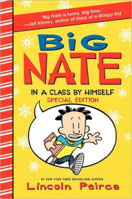 Title: Big Nate: In a Class by Himself Special Edition (Big Nate Series #1), Author: Lincoln Peirce