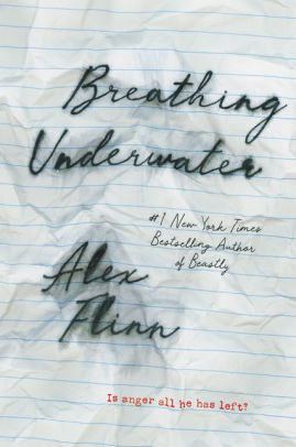 Breathing Underwater by Alex Flinn | NOOK Book (eBook) | Barnes & Noble®