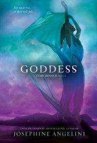 Title: Goddess (Starcrossed Trilogy Series #3), Author: Josephine Angelini