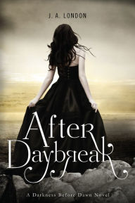 Title: After Daybreak, Author: J. A. London