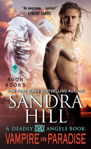 Title: Vampire in Paradise (Deadly Angels Series #5), Author: Sandra Hill