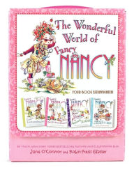 Title: The Wonderful World of Fancy Nancy: Four-Book Extravaganza!, Author: Jane O'Connor