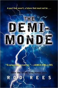 Title: The Demi-Monde: Book One in the Demi-Monde Saga, Author: Rod Rees