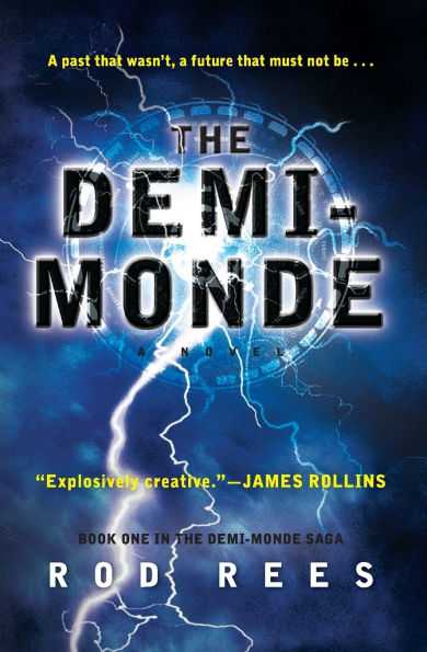 The Demi-Monde: Book One in the Demi-Monde Saga