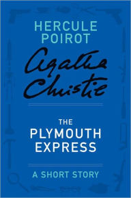 The Plymouth Express (A Hercule Poirot Short Story)