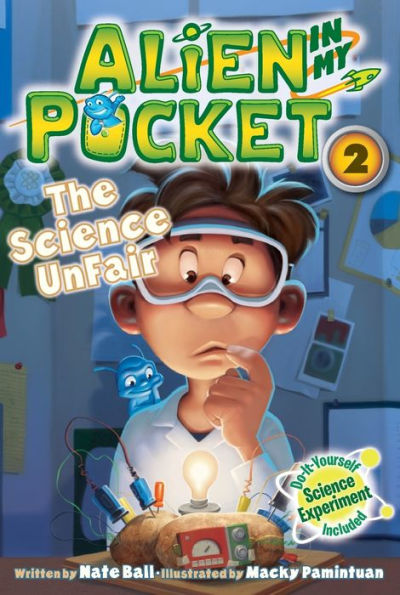 The Science UnFair (Alien My Pocket Series #2)