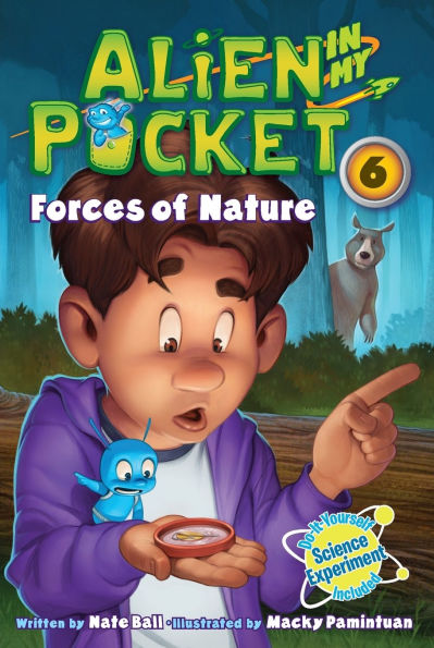 Forces of Nature (Alien My Pocket Series #6)