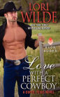 Love with a Perfect Cowboy (Cupid, Texas Series #4)