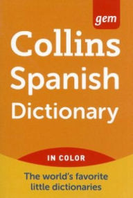 Title: Collins Gem Spanish Dictionary, 9e, Author: HarperCollins Publishers Ltd.