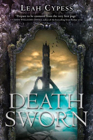 Title: Death Sworn, Author: Leah Cypess