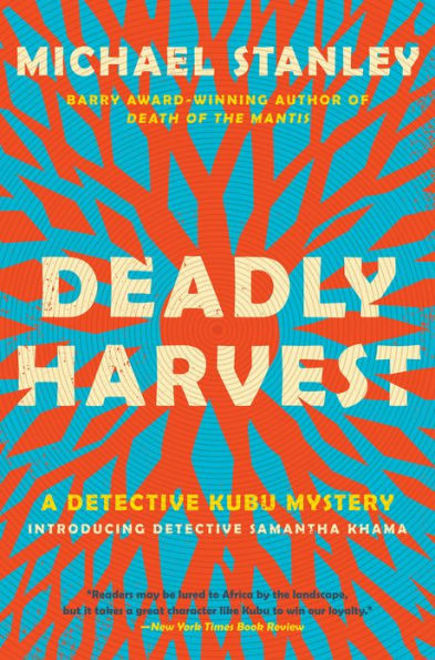 Deadly Harvest (Detective Kubu Series #4)