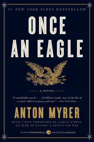 Title: Once an Eagle, Author: Anton Myrer