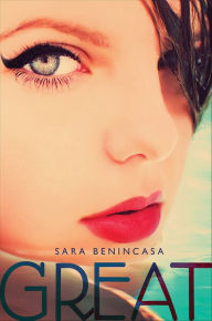 Title: Great, Author: Sara Benincasa