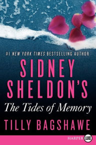 Title: Sidney Sheldon's The Tides of Memory, Author: Sidney Sheldon