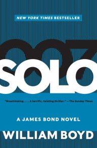 Solo: A James Bond Novel