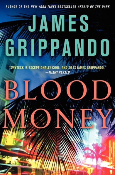 Blood Money (Jack Swyteck Series #10)