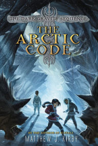 Title: The Arctic Code, Author: Matthew J. Kirby