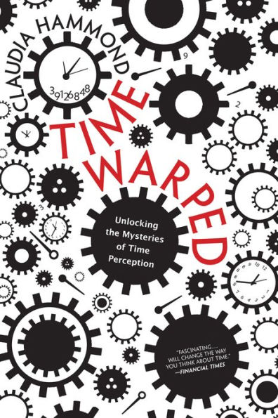 Time Warped: Unlocking the Mysteries of Time Perception