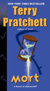 Title: Mort (Discworld Series #4), Author: Terry Pratchett