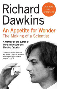 Title: An Appetite for Wonder: The Making of a Scientist, Author: Richard Dawkins
