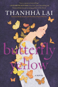 Title: Butterfly Yellow, Author: Thanhhà Lai