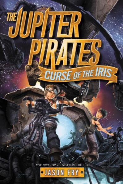 The Jupiter Pirates #2: Curse of the Iris