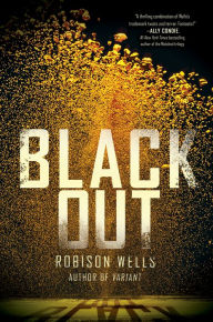 Title: Blackout, Author: Robison Wells