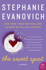 Title: The Sweet Spot, Author: Stephanie Evanovich