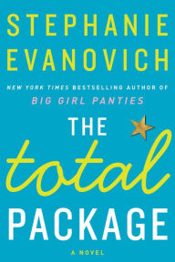 Title: The Total Package: A Novel, Author: Stephanie Evanovich
