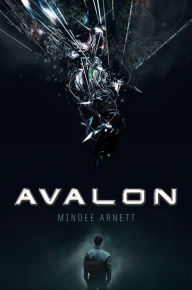 Title: Avalon, Author: Mindee Arnett