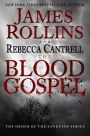 The Blood Gospel (Order of the Sanguines Series #1)