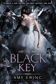 Title: The Black Key, Author: Amy Ewing