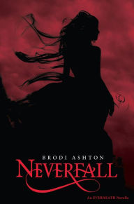 Title: Neverfall (Everneath Series), Author: Brodi Ashton
