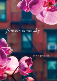 Title: Flowers in the Sky, Author: Lynn Joseph