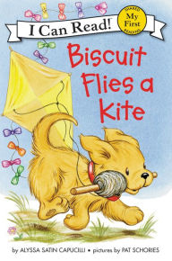 Title: Biscuit Flies a Kite, Author: Alyssa Satin Capucilli