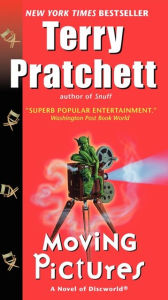 Title: Moving Pictures (Discworld Series #10), Author: Terry Pratchett